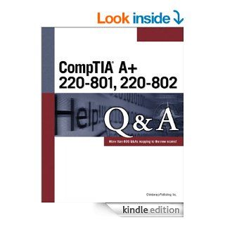 CompTIA A+ 220 801 220 802 Q&A, 4th ed. eBook Inc. Chimborazo Publishing Kindle Store
