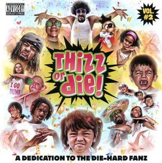Thizz Or Die Volume 2 Music