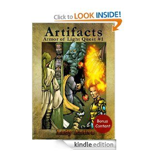Artifacts (Armor of Light Quest #1)   Kindle edition by Lady Antiva. Children Kindle eBooks @ .