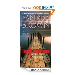 Tough Customer A Novel eBook Sandra Brown Kindle Store