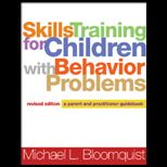 Skills Training for Children With Behavior Problems