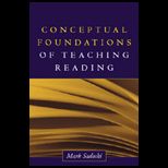 Conceptual Foundations of Teaching Reading