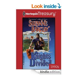 Knights Divided   Kindle edition by Suzanne Barclay. Romance Kindle eBooks @ .
