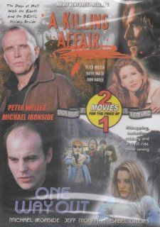 A Killing Affair / One Way Out Peter Weller, Michael Ironside, David Saperstein, Kevin Lynn Movies & TV