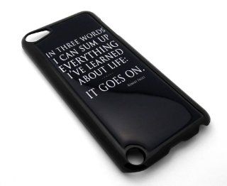 Robert Frost Quote Design Snap on Black iPod Touch 5/5th Generation Cover Carrying Case   It Goes On   Players & Accessories
