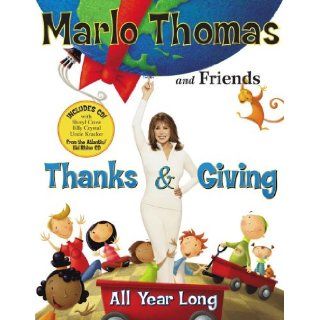 Thanks & Giving Book and CD All Year Long Marlo Thomas, Christopher Cerf 9781416915867 Books