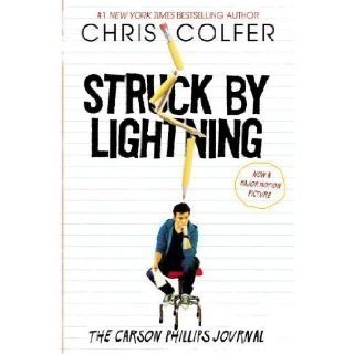 Struck By Lightning The Carson Phillips Journal by Chris Colfer (Nov 20 2012) Books