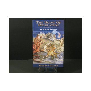The Beast of Revelation Dr. Morris Cerullo 9781931887052 Books