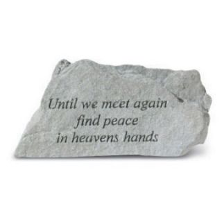 Until We Meet Again Memorial Accent Stone   Garden & Memorial Stones