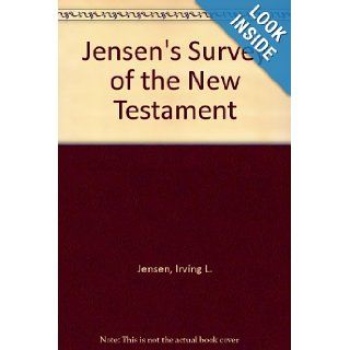 Jensen's Survey of the New Testament Irving L. Jensen Books