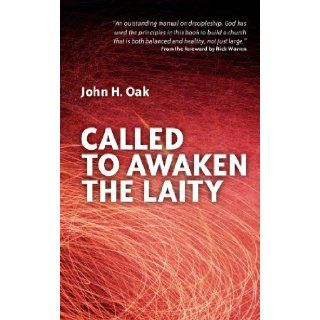 Called to Awaken the Laity John Oak 9781845502249 Books