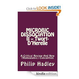 Microbic Dissociation II    Twort D'Herelle eBook Philip Hadley, S. Shakman Kindle Store