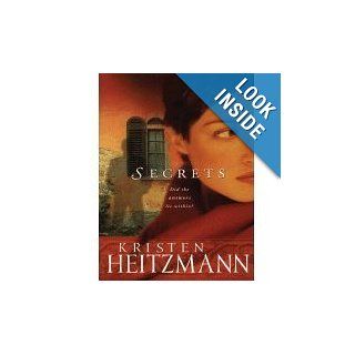 Secrets (Secrets Series #1) Kristen Heitzmann 9780739446737 Books