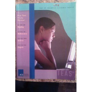 Test of Essential Academic Skills Pre Test Study Manual Reading Mathematics Science and English and Language Usage Edition 3.0   2004 publication. Books