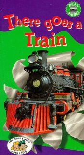 There Goes a Train [VHS] Real Wheels Movies & TV