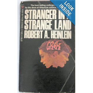 Stranger in a Strange Land Robert A. Heinlein 9780425017562 Books