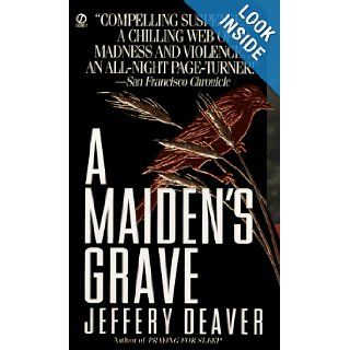 A Maiden's Grave Jeffery Deaver 9780451188489 Books