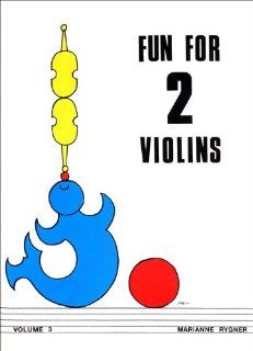 Alfred Fun for 2 Violins, Volume 3 Book Musical Instruments