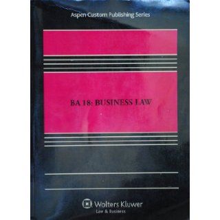 BA 18 Business Law Lynn M Forsythe and Brenda E. Knowles Daniel V. Davidson 9781454806271 Books