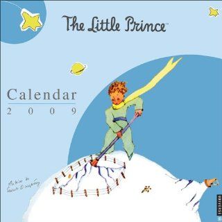 The Little Prince 2009 Wall Calendar Jeu d'Aujourd'hui, Antoine de Saint Exupery 9780789317520 Books