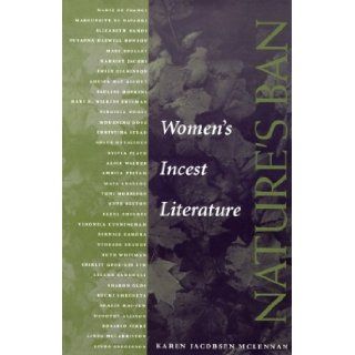 Nature's Ban Women's Incest Literature Karen Jacobsen McLennan 9781555532536 Books