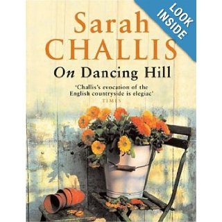 On Dancing Hill Sarah Challis 9780755300372 Books