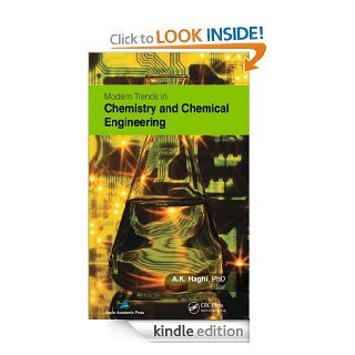 Modern Trends in Chemistry and Chemical Engineering eBook Haghi, A. K., A. K. Haghi Kindle Store