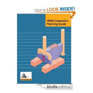 HRSG Inspection Planning Guide eBook Peter Jackson, David Moelling, James Malloy, Mark Taylor Kindle Store