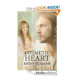 Cosmetic Heart eBook Kathy Bosman Kindle Store