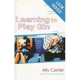 Learning to Play Gin Ally Carter 9780425211922 Books