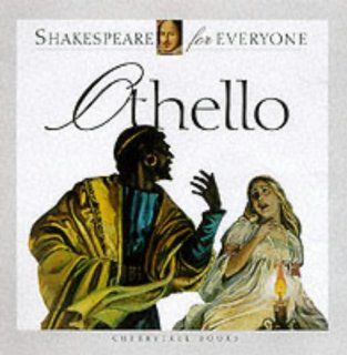 Othello (Shakespeare for Everyone) Jennifer Mulherin, Abigail Frost, Jonathon Heap 9781842340349 Books