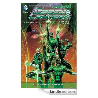 Green Lantern Vol. 3 The End (Green Lantern (Graphic Novels)) eBook Geoff Johns, Doug Mahnke Kindle Store