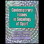 Contemporary Issues in Sociology of Sport