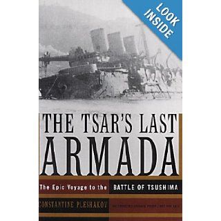 The Tsar's Last Armada Constantine Pleshakov 9781903985311 Books