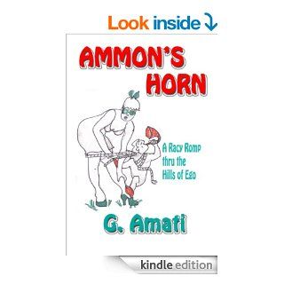 Ammon's Horn eBook G. Amati Kindle Store