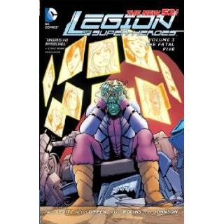 Legion of Super Heroes Vol. 3 The Fatal Five (The New 52) (9781401243326) Paul Levitz, Keith Giffen, Scott Kolins Books