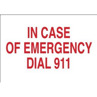 Brady 22678 Plastic, 7" X 10" Sign, Legend, "In Case Of Emergency Dial 911" Industrial Warning Signs