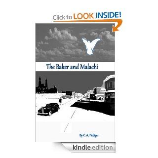 The Baker and Malachi eBook C Fiebiger Kindle Store