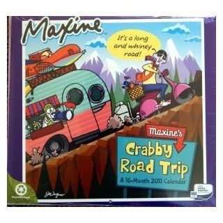 Maxine Crabby Road Trip 16 Month Wall Calendar 2011  