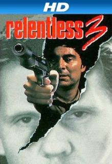 Relentless III [HD] Leo Rossi, William Forsythe, James Lemmo  Instant Video
