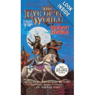 The Eye Of The World (Turtleback School & Library Binding Edition) (Wheel of Time) Robert Jordan 9780613176347 Books