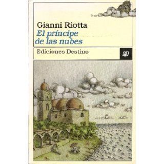 El Principe De Las Nubes Gianni Riotta Books
