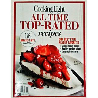 Cooking Light All Time Top Rated Recipes (SPC Specials) Mary Creel Books