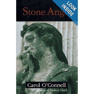 Stone Angel (Kathleen Mallory Novels) Carol O'Connell 9780399142345 Books