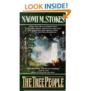 The Tree People Naomi M. Stokes 9780812535105 Books