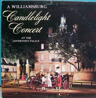 A Williamsburg Candlelight Concert at the Govenor's Palace Music