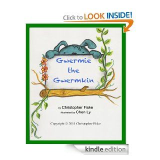 Gwermie the Gwermkin eBook Christopher Fiske, Chen Ly Kindle Store