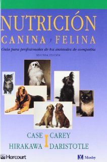 Nutricin canina y felina, 2e (Spanish Edition) 9788481745511 Medicine & Health Science Books @