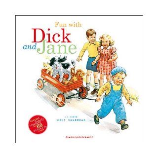 Fun with Dick and Jane 9780767122771 Books