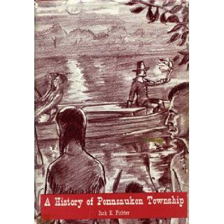 A History of Pennsauken Township Jack H Fichter Books
